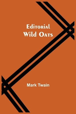 Editorial Wild Oats by Twain, Mark