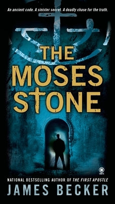 The Moses Stone by Becker, James