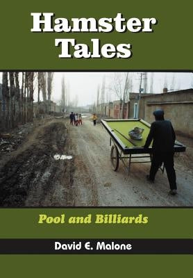 Hamster Tales by Malone, David E.