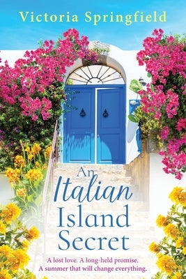 An Italian Island Secret by Springfield, Victoria