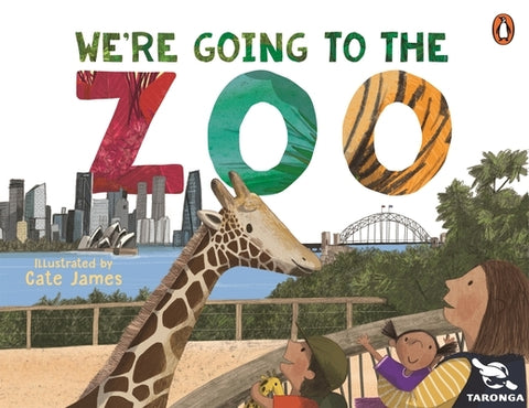 We're Going to the Zoo by Society, Taronga Conservation