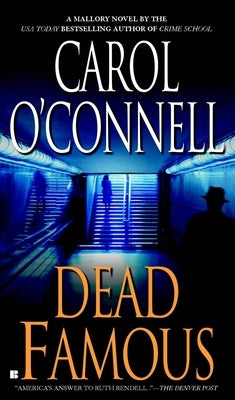 Dead Famous by O'Connell, Carol