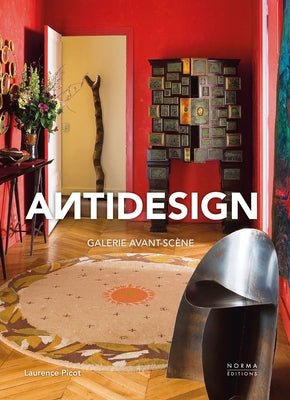 Antidesign: Galerie Avant-Scène by Picot, Laurence
