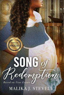 Song of Redemption by Stevely, Malika J.