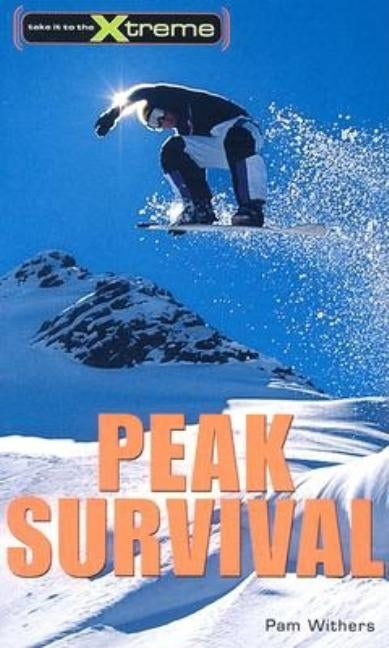 Peak Survival by Withers, Pam