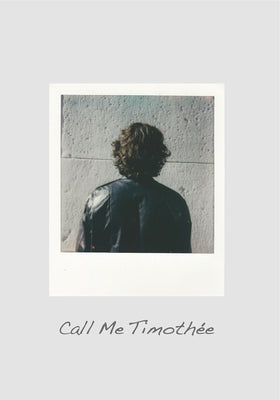 Call Me Timoth?e: The Timoth?e Chalamet Look-Alike Competition by Hollingsworth, Jonathan