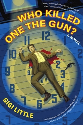 Who Killed One the Gun? by Little, Gigi