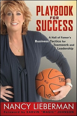 Playbook for Success by Lieberman, Nancy