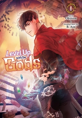 Level Up with the Gods, Vol. 1: Volume 1 by Ohyeon