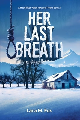 Her Last Breath by Fox, Lana M.