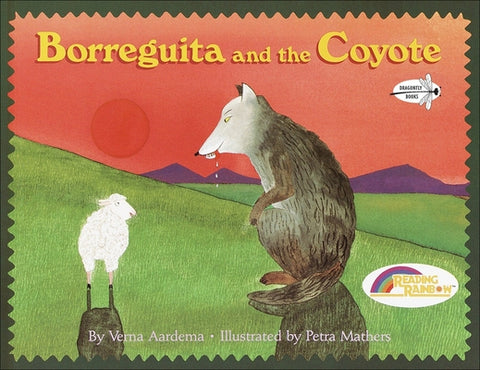 Borreguita and the Coyote: A Tale from Ayutla, Mexico by Aardema, Verna