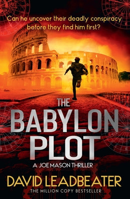 The Babylon Plot by Leadbeater, David