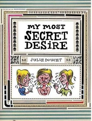 My Most Secret Desire by Doucet, Julie