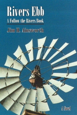 Rivers Ebb by Ainsworth, Jim H.
