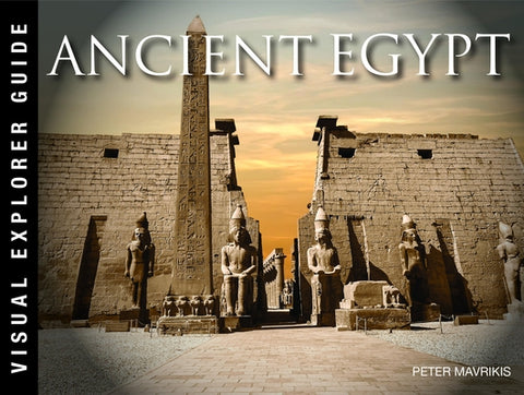 Ancient Egypt: A Journey Down the Nile by Fletcher-Jones, Nigel