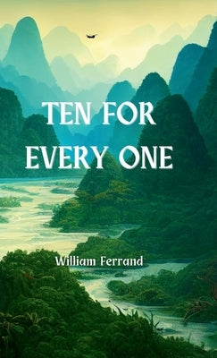 Ten for Every One by Ferrand, William