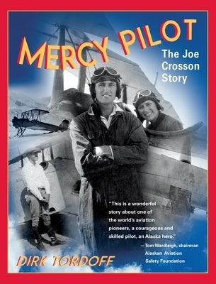 Mercy Pilot by Tordoff, Dirk
