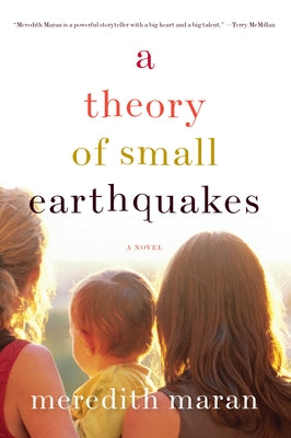 A Theory of Small Earthquakes by Maran, Meredith