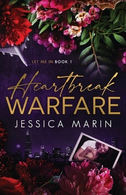 Heartbreak Warfare: Second Chance at Love Hollywood Romance by Marin, Jessica