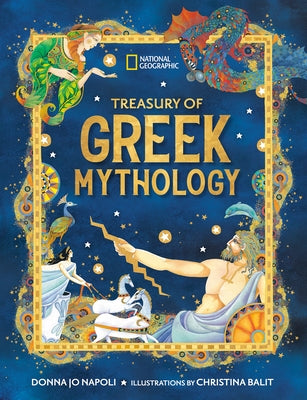 Treasury of Greek Mythology by Napoli, Donna Jo