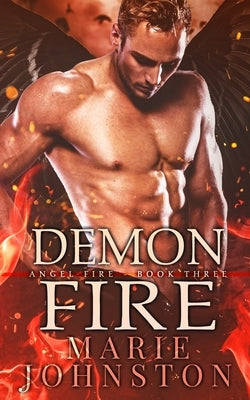 Demon Fire by Johnston, Marie