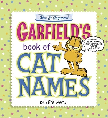 Garfield's Book of Cat Names by Davis, Jim