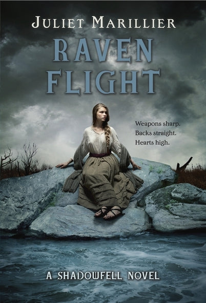 Raven Flight: A Shadowfell novel by Marillier, Juliet