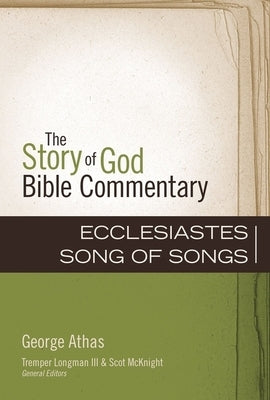 Ecclesiastes, Song of Songs: 16 by Athas, George