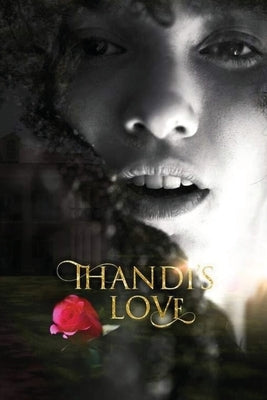Thandi's Love by Strong, Angel