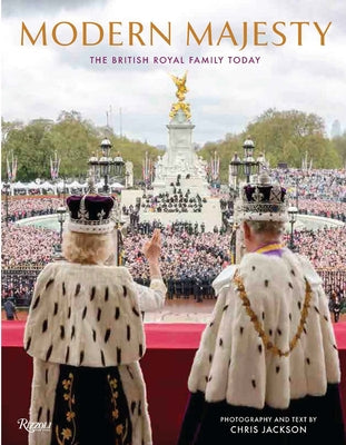 Modern Majesty: The British Royal Family Today by Jackson, Chris