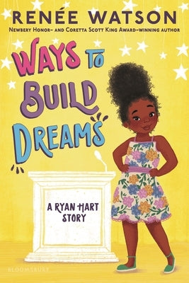 Ways to Build Dreams by Watson, Ren?e