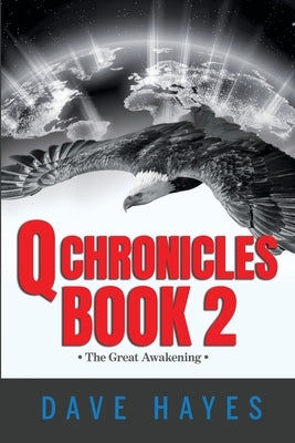 Q Chronicles Book 2 by Hayes, Dave