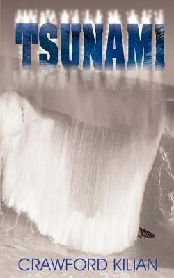 Tsunami by Kilian, Crawford