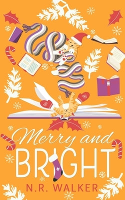 Merry and Bright Alternative Cover by Walker, N. R.