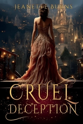 Cruel Deception by Burns, Jeanette