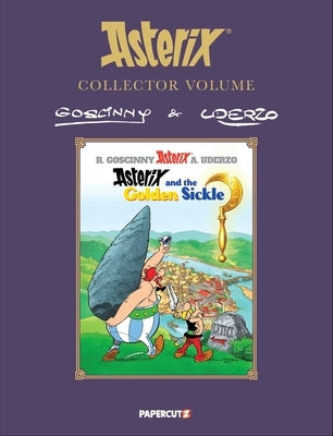 Asterix Collector Vol. 2: Asterix and the Golden Sickle by Goscinny, Rene