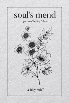 Soul's Mend by Ratliff, Ashley