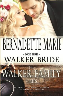 Walker Bride by Marie, Bernadette