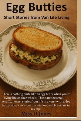 egg butties by Jones, Donna
