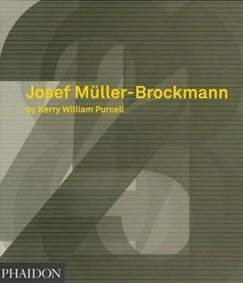 Josef Müller-Brockmann by Purcell, Kerry William