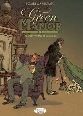 Green Manor II: The Inconvenience of Being Dead by Vehlmann, Fabien