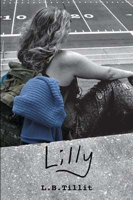 Lilly by Tillit, L. B.
