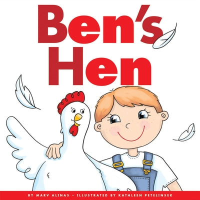 Ben's Hen by Alinas, Marv