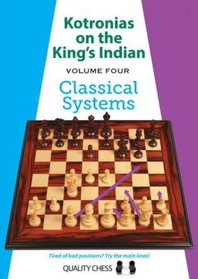 Kotronias on the King's Indian by Kotronias, Vassilios