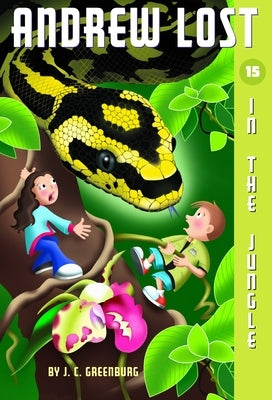 Andrew Lost #15: In the Jungle by Greenburg, J. C.