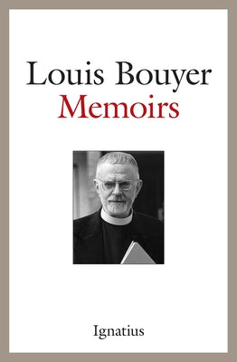 Memoirs by Bouyer, Louis