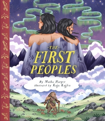 The First Peoples by Harper, Maika
