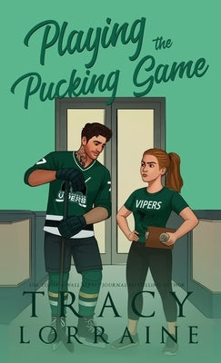 Playing the Pucking Game: A Forbidden Brother's Best Friend Ice Hockey Romance by Lorraine, Tracy