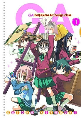 Ga: Geijutsuka Art Design Class, Vol. 1: Volume 1 by Kiyuduki, Satoko