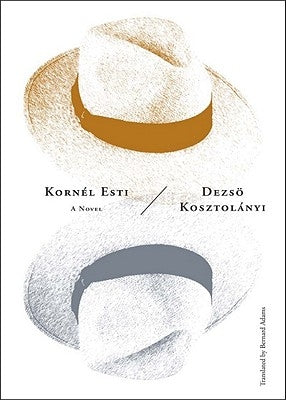 Kornel Esti by KosztolÃ¡nyi, DeszÃ¶